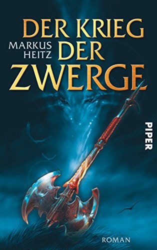 Der Krieg der Zwerge (Die Zwerge 2): Roman von Piper Verlag GmbH